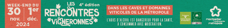 Venez participer aux Rencontres Vigneronnes à Montpellier