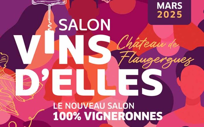 Le salon Vins d'Elles, un évènement 100% Vigneronnes